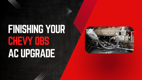 A feature image for a blog that explains how to finish your Chevy OBS AC installation with proper amounts of PAG oil and R134 refrigerant